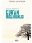 Sünneti Reddeden Kur'an Müslümanlığı 1
