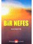 Bir Nefes 1