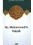 Hz. Muhammed'in Hayatı 1