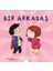 Bir Arkadaş / Süper Kahraman Ben 1