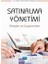 Satınalma Yönetimi, Süreçler ve Uygulamalar 1