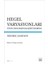 Hegel Varyasyonları: Tinin Fenomenolojisi Üzerine 1