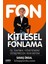 Kitlesel Fonlama Iş Yapma Yöntemini Değiştirecek Yeni Sistem 1