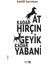 At Kadar Hırçın Geyik Kadar Yabani 1