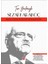 Tüm Yönleriyle Sezai Karakoç Siyasi, Sosyal ve Ekonomik Düşünceler 1