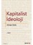 Kapitalist Ideoloji 1