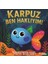 Karpuz “ben Haklıyım” 1