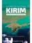 Geçmişten Geleceğe Kırım: Sorunlar ve Çözüm Önerileri 1