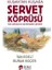 Kuşaktan Kuşağa Servet Köprüsü 1