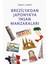 Brezilya'dan Japonya'ya Insan Manzaraları 1
