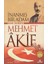 Inanmış Bir Adam Kırk Derste Mehmet Akif 1