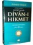 Açıklamalı Muhtasar Divan-I Hikmet 1