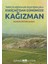 Tarihi ve Arkeolojik Araştırmalarla Eskiçağ’dan Günümüze Kağızman 1