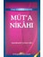 Müt'a Nikahı Kitap ve Sünnet Işığında 1