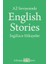 A2 Seviyesinde English Stories / Ingilizce Hikayeler 1