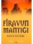 Firavun Mantığı 1