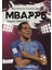 Futbolun Yıldızları Mbappe 1