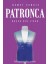 Patronca Başka Bir Lisan 1