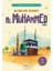 Alemlere Rahmet Hz. Muhammed 1