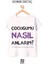 Çocuğumu Nasıl Anlarım ? 1