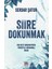 Şiire Dokunmak 1