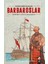 Barbaroslar Osmanlı Deniz Savaşları 1