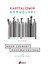 Kapitalizmin Sonuçları Üretimden Hoşnutsuzluk ve Direniş 1