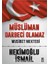 Müslüman Darbeci Olamaz Musibet Mektebi 1