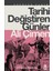 Tarihi Değiştiren Günler 1