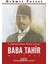Iı. Abdülhamid Dönemi Matbuat Şahsiyeti Baba Tahir ve Malûmat 1