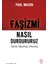 Faşizmi Nasıl Durdururuz Tarih, Ideoloji, Direniş 1