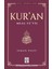 Kuran-I Kerim Meal - Te’vil (Nüzul Tertibine Göre) 1
