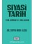 Siyasi Tarih Xvııı. Asırdan Xx. Asra Kadar 1