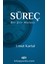 Süreç 1
