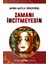Zamanı Incitmeyesin 1