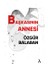 Başkasının Annesi 1