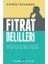 Fıtrat Delilleri 1