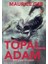 Topal Adam / Tuz Üçlemesi 3. Kitap 1
