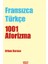 Fransızca-Türkçe 1001 Aforizma 1