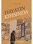 Hayatın Kıyısında Yaşadım, Öğrendim, Yazdım 1