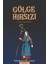 Gölge Hırsızı 1