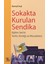 Sokakta Kurulan Sendika Eğitim Sen’in Tarihi, Kimliği ve Mücadelesi 1