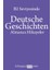B2 Seviyesinde Deutsche Geschichten / Almanca Hikayeler 1