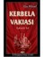 Kerbela Vakıası (Vak'atu't-Taf) 1
