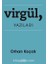 Virgül Yazıları 1