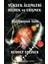 Yüksek Alemleri Bilmek ve Erişmek Inisiyasyon Yolu 1