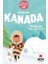 Kanada / Bi’ Dünya Arkadaşım Var 1