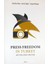 Press Freedom In Turkey Myths And Truths 1