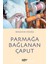 Parmağa Bağlanan Çaput 1
