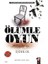 Ölümle Oyun 1